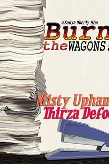 Burn the Wagons movie poster