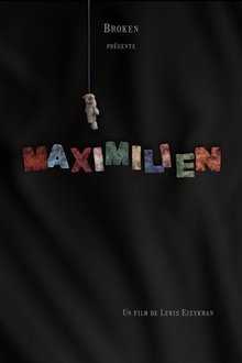 Maximilien movie poster