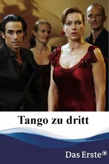 Tango zu dritt movie poster
