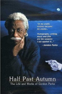 Half Past Autumn: The Life and Works of Gordon Parks movie poster