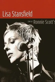Lisa Stansfield: Live at Ronnie Scott's movie poster