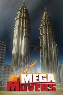 Mega Movers tv show poster