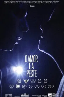 O Amor e a Peste movie poster