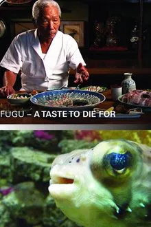 Poster do filme Fugu - A Taste to Die For