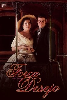 Força de um Desejo tv show poster