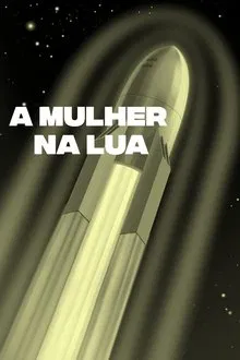 Poster do filme A Mulher na Lua