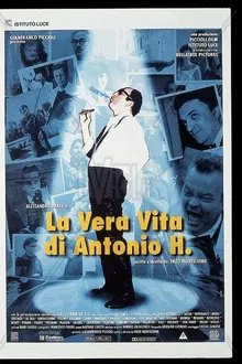 Poster do filme La vera vita di Antonio H.