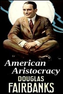 American Aristocracy movie poster