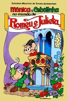 Poster do filme Mônica e Cebolinha no Mundo de Romeu e Julieta