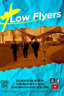 Low Flyers movie poster