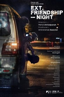 Ext. Friendship - Night movie poster