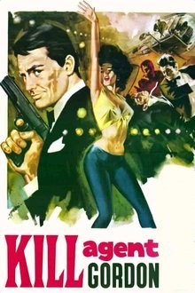 Password: Kill Agent Gordon movie poster