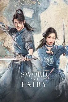 Sword and Fairy tv show poster
