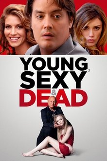 Young, Sexy & Dead movie poster
