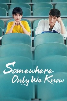 Somewhere Only We Know tv show poster
