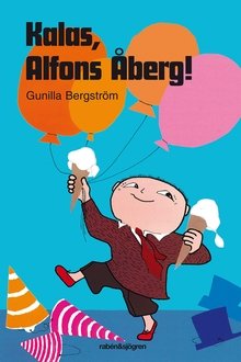 Kalas, Alfons Åberg! movie poster