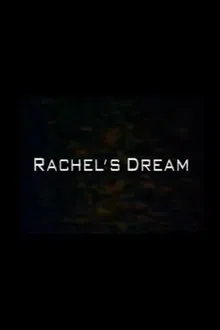 Rachel's Dream movie poster