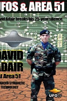 David Adair at Area 51 - Advanced Symbiotic Technology movie poster