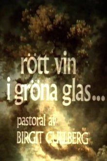 Rött vin i gröna glas movie poster