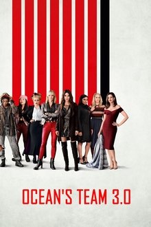 Poster do filme Ocean's Team 3.0