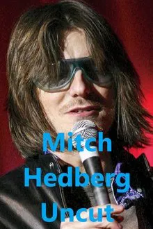 Mitch Hedberg Uncut movie poster