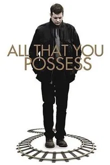 All That You Possess movie poster