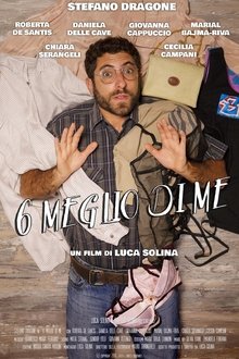 6 meglio di me movie poster