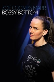 Zoë Coombs Marr: Bossy Bottom movie poster