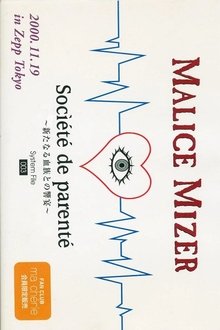 Malice Mizer: Société de parenté movie poster