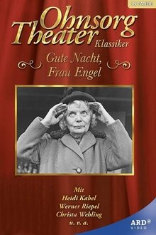 Ohnsorg Theater - Gute Nacht, Frau Engel movie poster