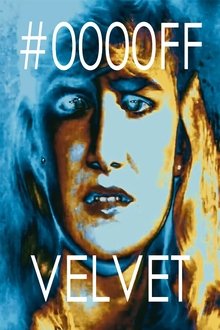 #0000FF Velvet movie poster