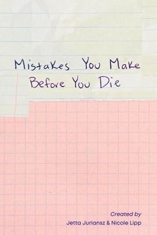 Mistakes You Make Before You Die movie poster