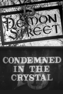 13 Demon Street: Condemned in the Crystal movie poster