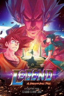 Legend - A Dragon Ball Tale movie poster