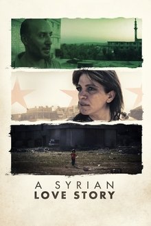 A Syrian Love Story movie poster