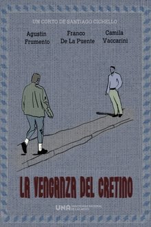 Poster do filme La venganza del cretino