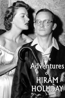 The Adventures of Hiram Holliday tv show poster