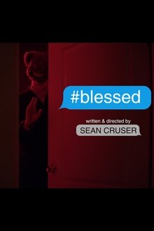 #blessed movie poster
