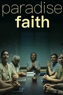 Paradise: Faith movie poster
