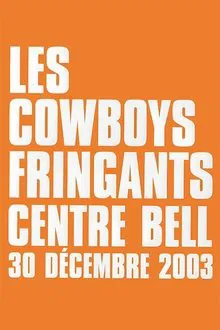 Les Cowboys Fringants - live au Centre Bell movie poster