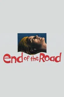 End of the Road movie poster