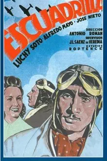 Escuadrilla movie poster