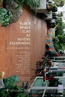 Rubem Braga: Olho As Nuvens Vagabundas movie poster