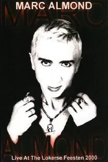 Marc Almond Live at the Lokerse Festival movie poster
