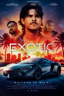 EXOTIC movie poster