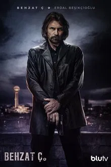 Behzat Ç.:An Ankara crime thriller movie poster