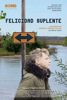 Felicidad Suplente movie poster