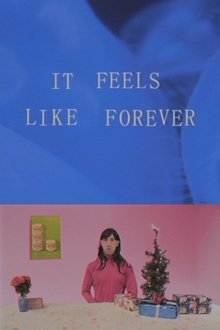 It Feels Like Forever movie poster