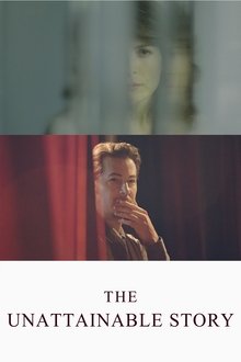 The Unattainable Story movie poster