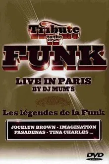 Tribute to the Funk - Live in Paris movie poster